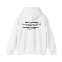 Motivational Hoodie "Greatness Endures Failure"
