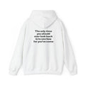 Motivational Hoodie "Only Look Back to See How Far You've Come"