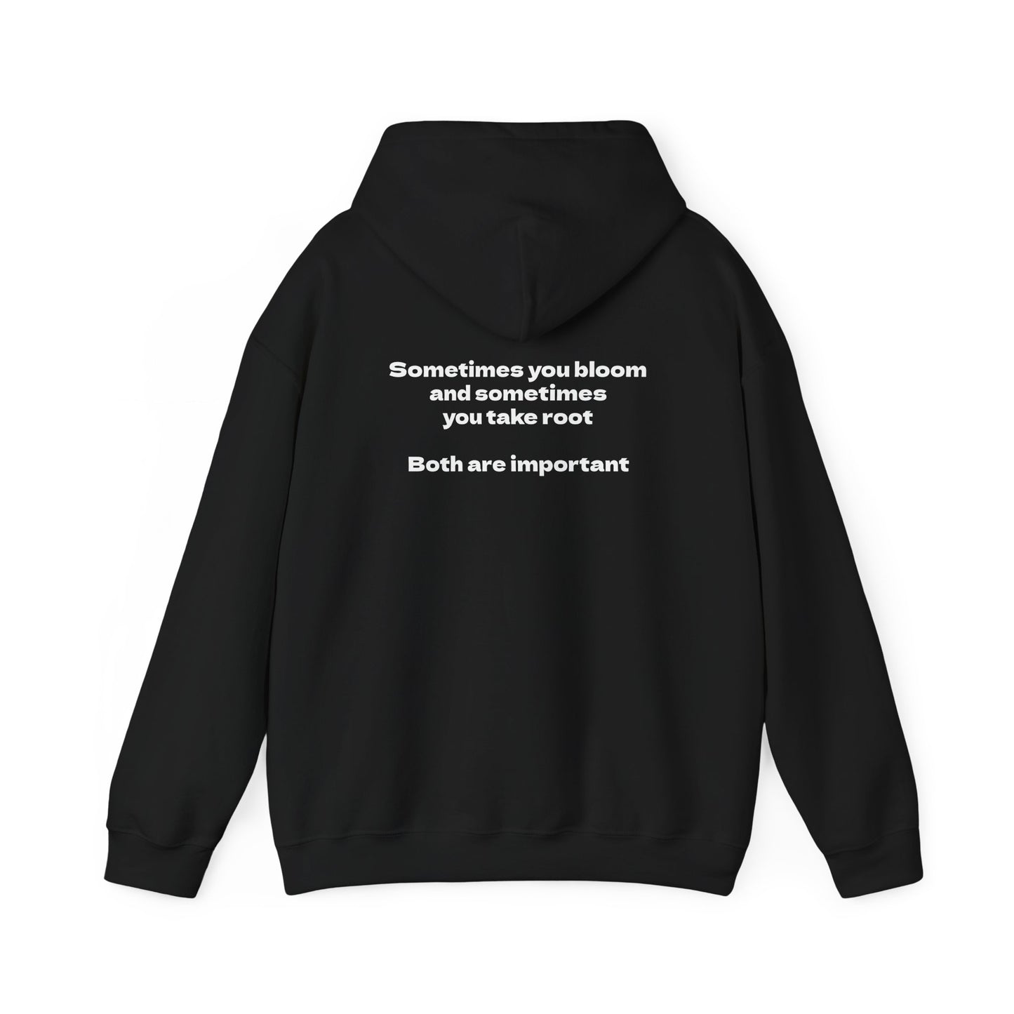 Motivational Hoodie "Both Are Important"