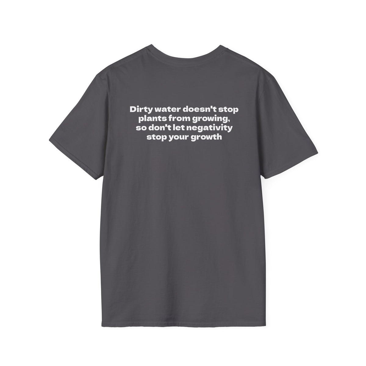 Motivational Tee "Nothing Stops Growth"