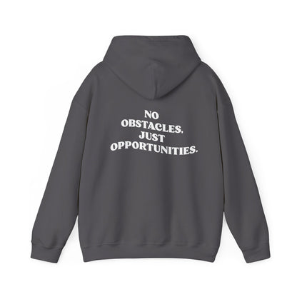 Motivational Hoodie "No Obstacles, Just Opportunities"