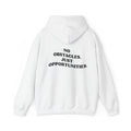 Motivational Hoodie "No Obstacles, Just Opportunities"