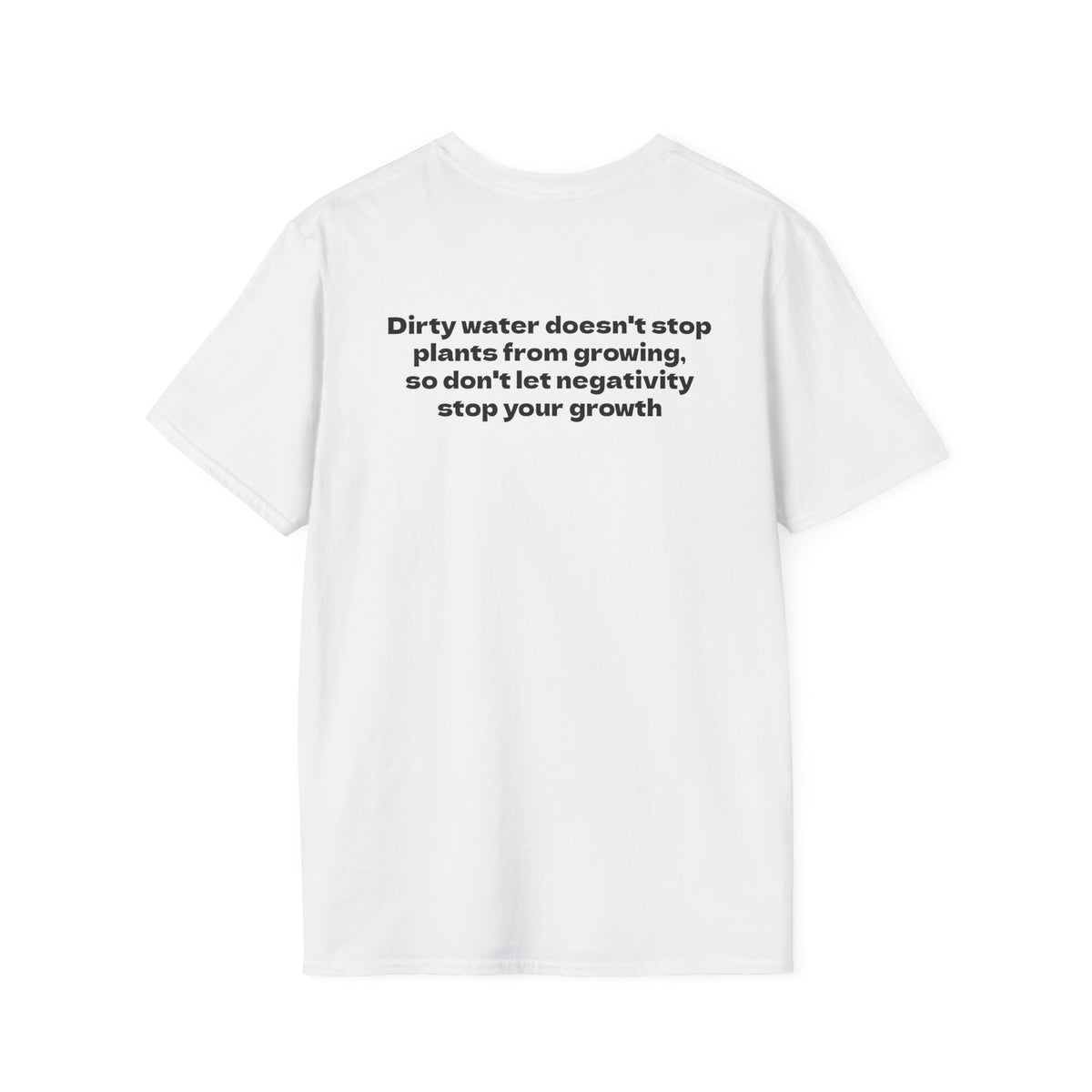Motivational Tee "Nothing Stops Growth"