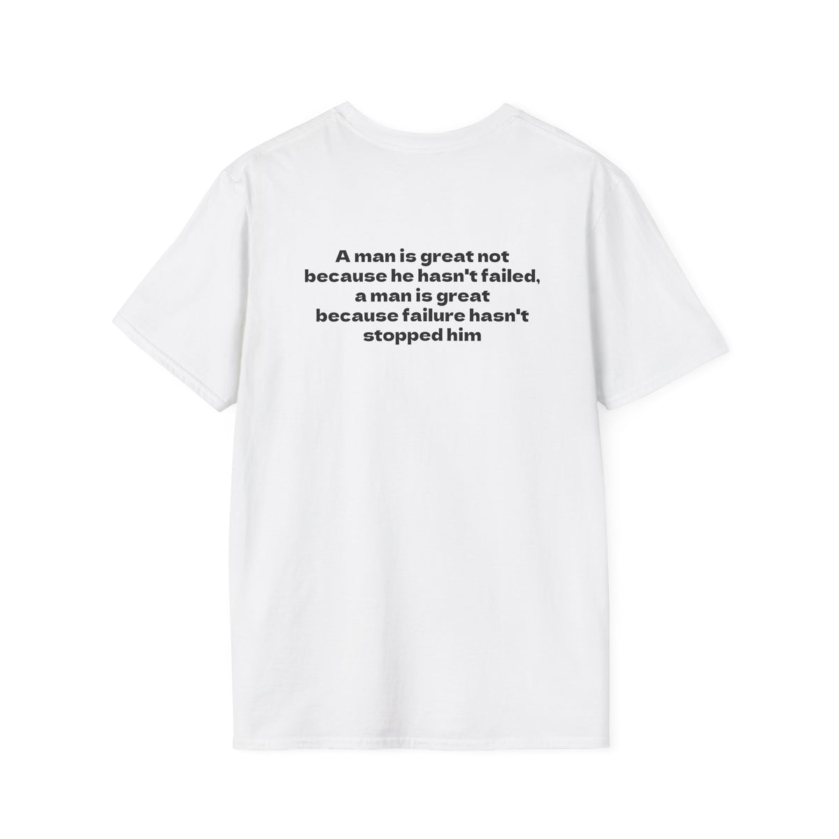 Motivational Tee "Greatness Endures Failure"