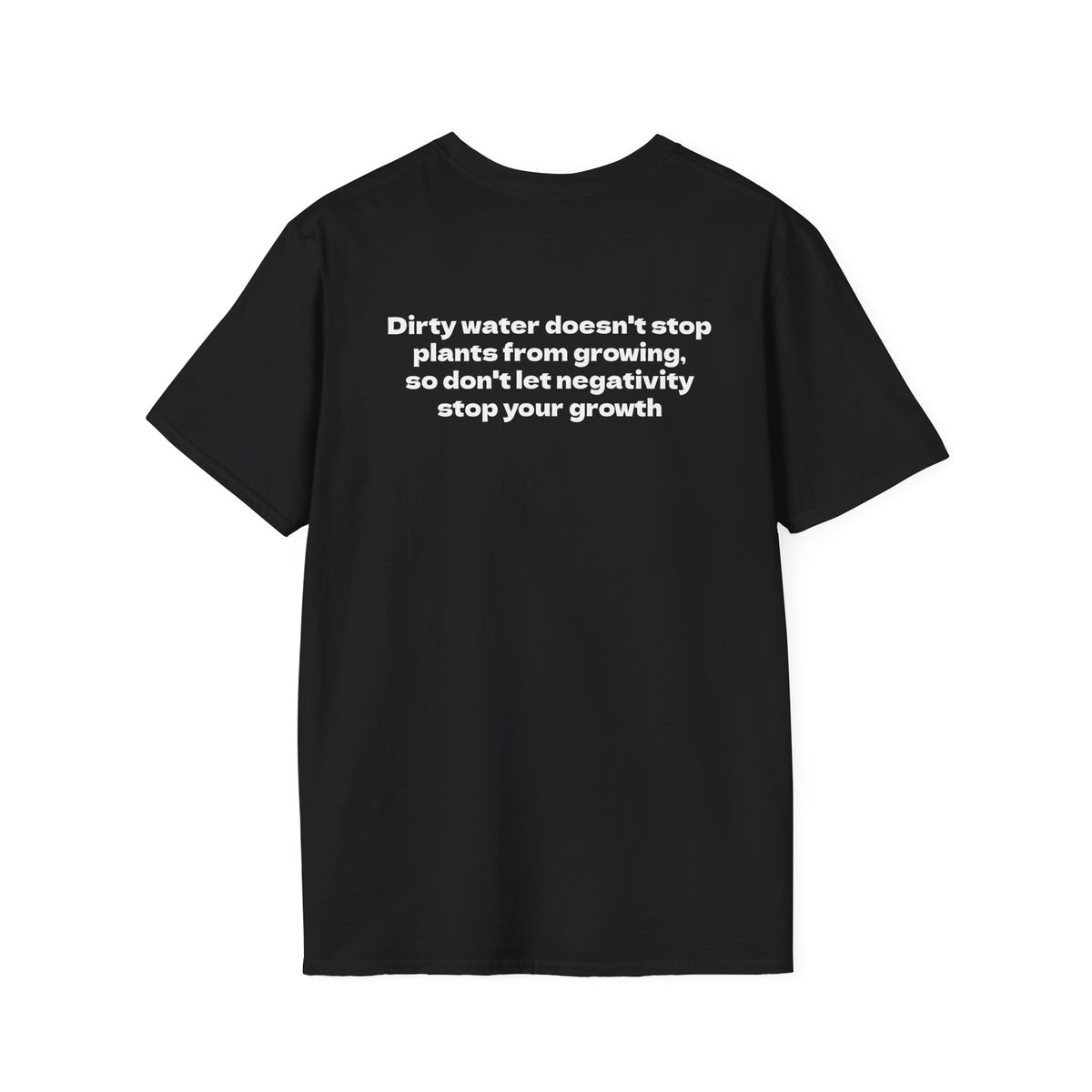 Motivational Tee "Nothing Stops Growth"