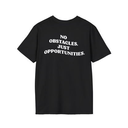 Motivational Tee "No Obstacles, Just Opportunities"